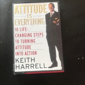 Attitude is Everything Book by Keith Harrell